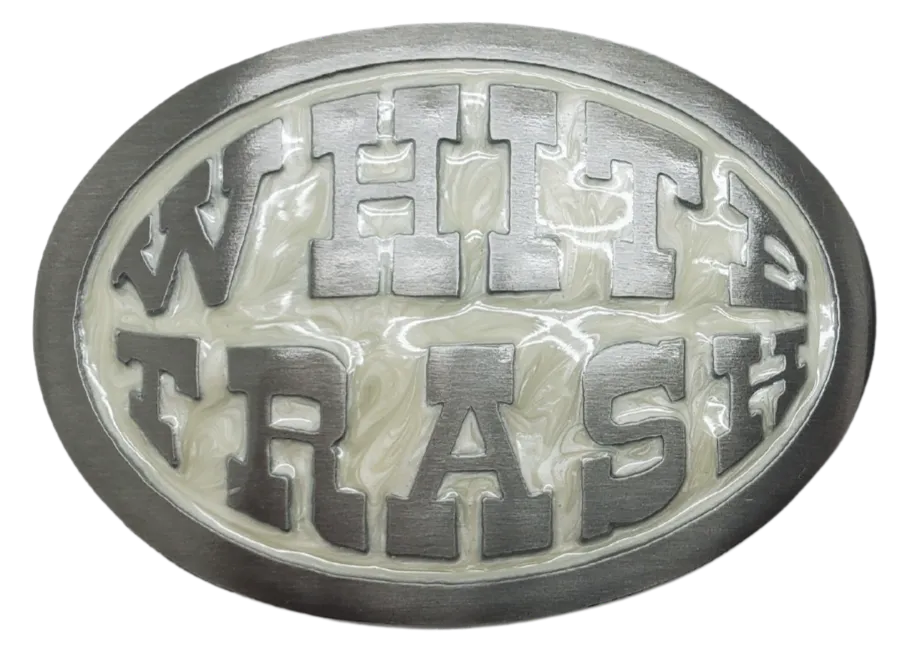 White Trash Belt Buckle